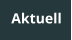 Aktuell